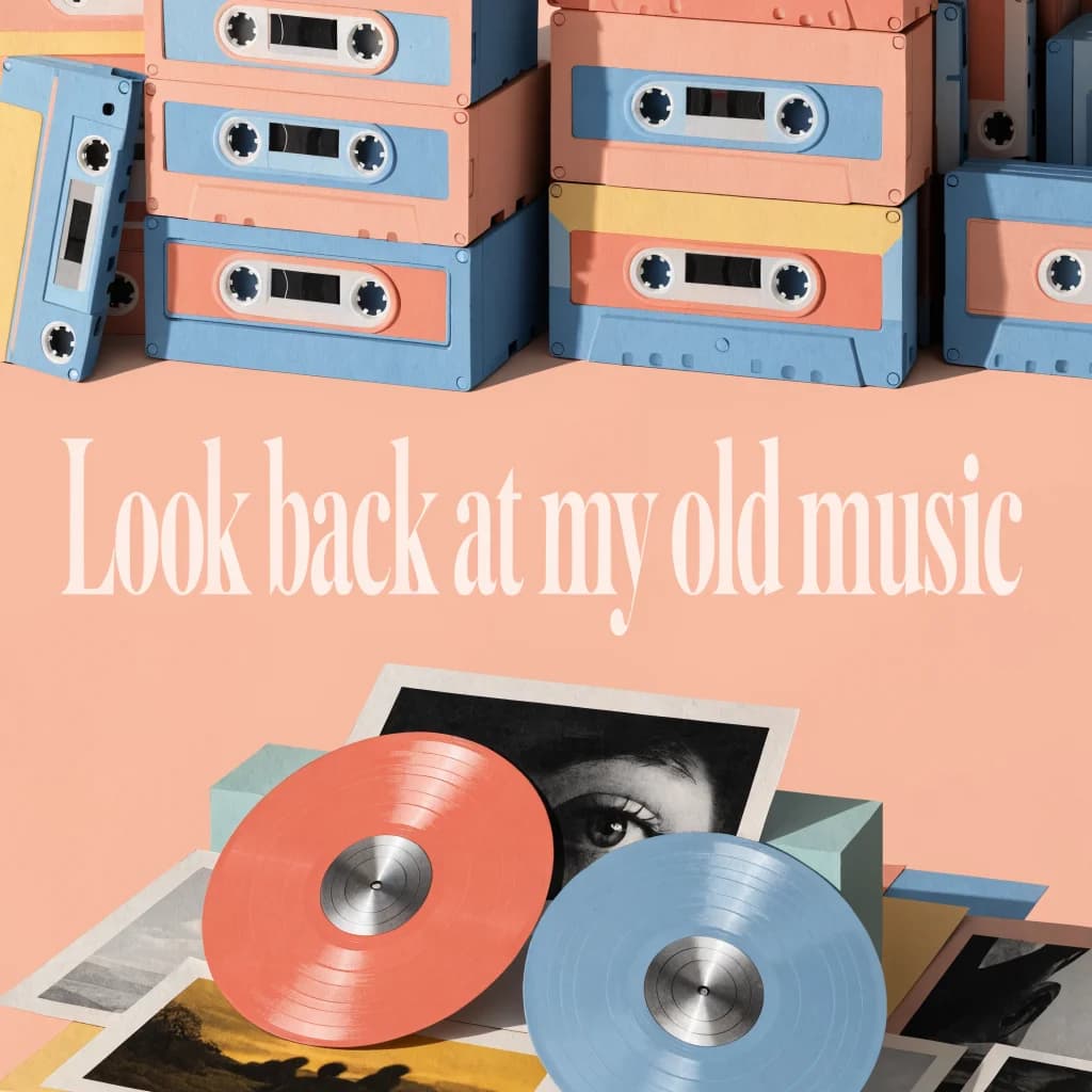 Look back at my old music