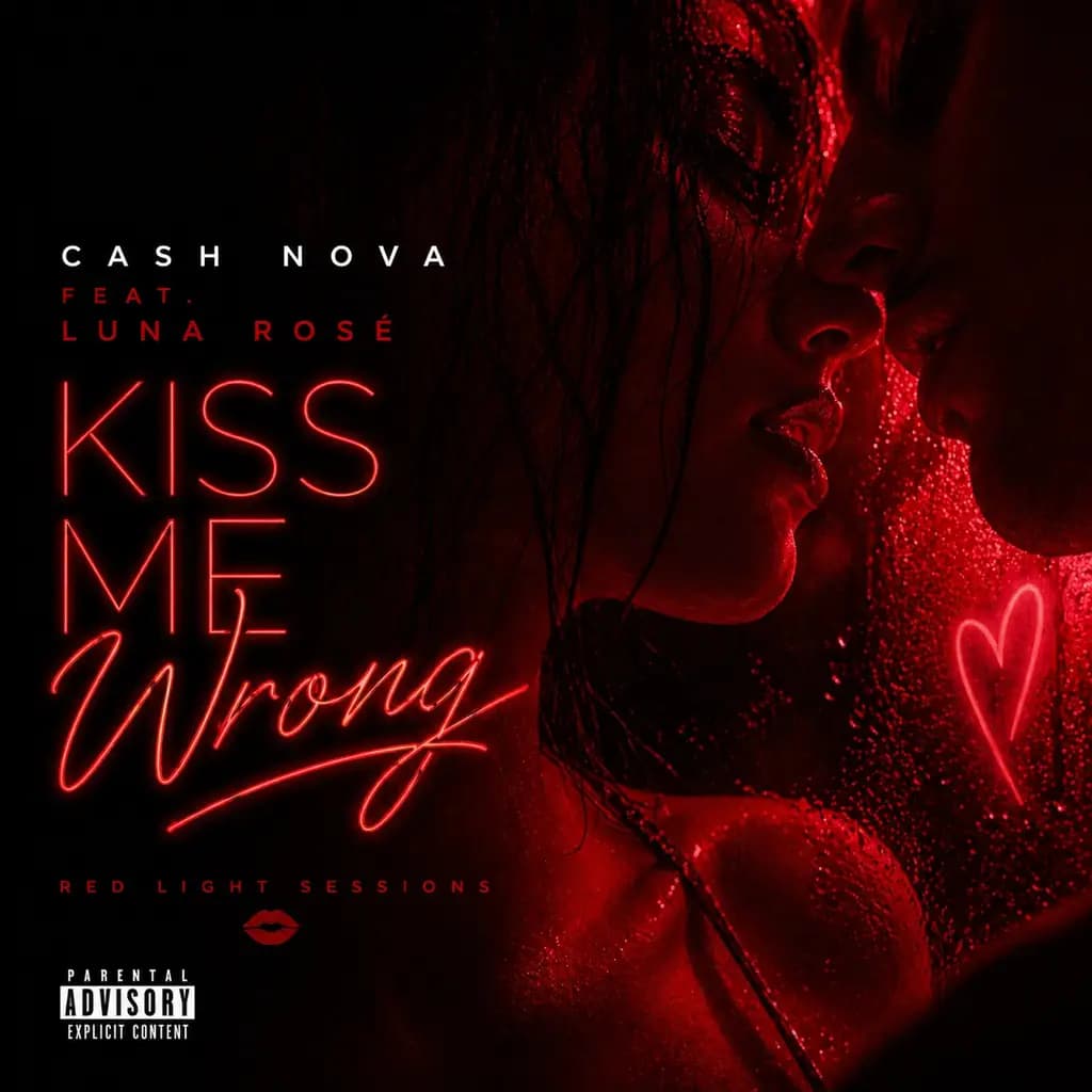 Kiss Me Wrong - feat. Luna Rose