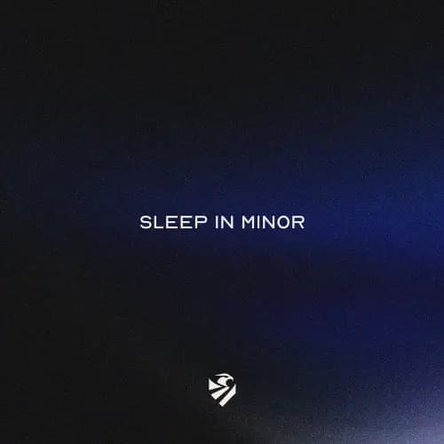 Sleep in Minor